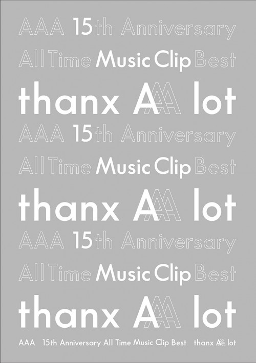 AAA - AAA 15th Anniversary All Time Music Clip Best -thanx AAA lot- [2xBlu-ray ISO] [2020.02.19]