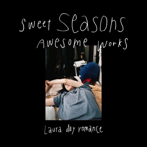 [Single] Laura day romance – Seasons.ep [FLAC / 24bit Lossless / WEB] [2022.08.24]