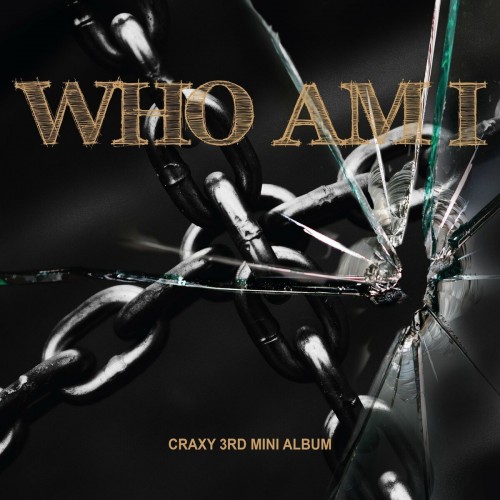 [Single] CRAXY (크랙시) – Who Am I [FLAC / WEB] [2022.08.16]