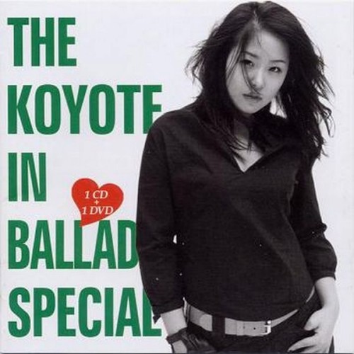 KOYOTE (코요태) – The Koyote in Ballade Special (Best Album 2000-2005) [FLAC / 24bit Lossless / WEB] [2006.03.23]
