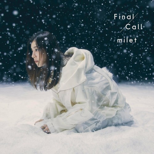 [Single] milet – Final Call [FLAC / 24bit Lossless / WEB] [2022.10.03]