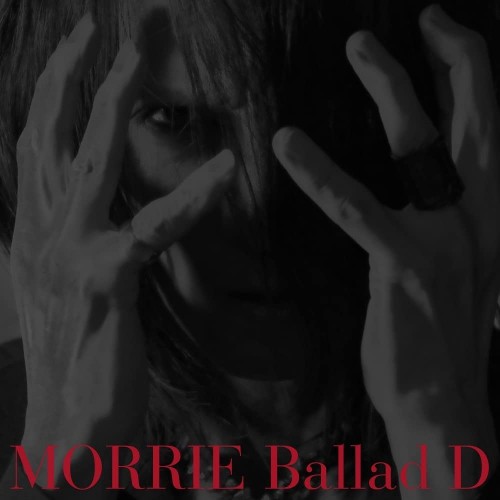 Morrie – Ballad D [AAC 256 / CD] [2022.09.07]