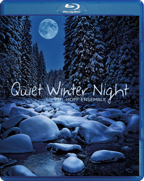 Hoff Ensemble: Quiet Winter Night - An Acoustic Jazz Project (2011) [Blu-Ray Pure Audio Disc]