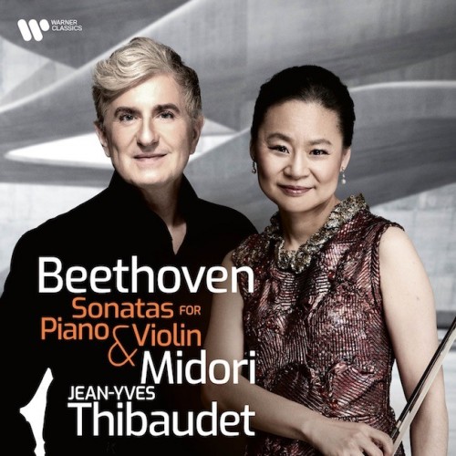 五嶋みどり (Midori Goto) & Jean-Yves Thibaudet – Beethoven Sonatas for Piano and Violin [FLAC / 24bit Lossless / WEB] [2022.11.09]