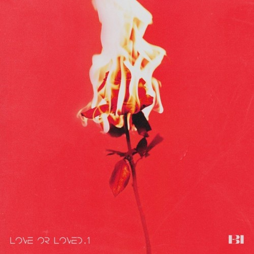 B.I (비아이) – Love or Loved, Pt. 1 [FLAC / 24bit Lossless / WEB] [2022.11.18]