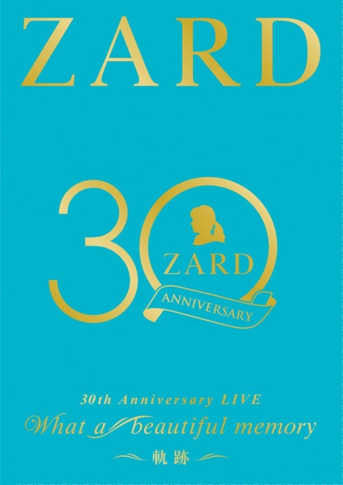 ZARD – ZARD 30th Anniversary LIVE What a beautiful memory ~軌跡~ [Blu-ray ISO] [2022.10.05]