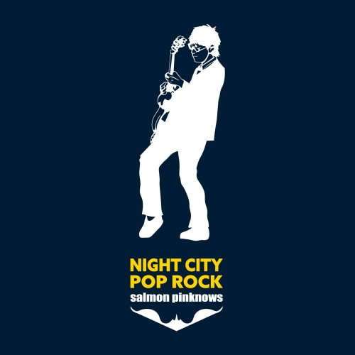 salmon pinknows – NIGHT CITY POP ROCK [FLAC / WEB] [2022.12.14]
