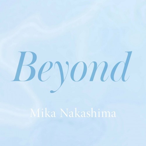 中島美嘉 (Mika Nakashima) – Beyond [FLAC / 24bit Lossless / WEB] [2023.01.22]
