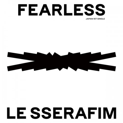[Single] LE SSERAFIM (르세라핌)- FEARLESS (1st Japanese Single) [FLAC + MP3 320 / WEB] [2023.01.25]