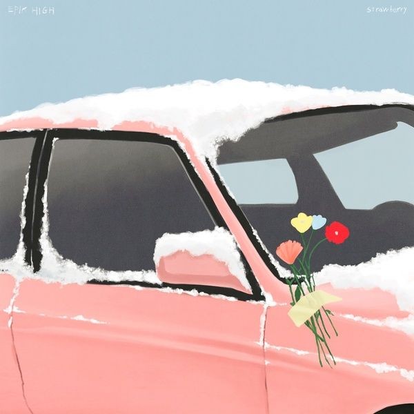 [Single] Epik High (에픽하이) – Strawberry [FLAC / 24bit Lossless / WEB] [2023.02.01]