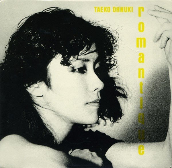 [Album] 大貫妙子 (Taeko Onuki) – Romantique [FLAC / CD] [1980.07.21]