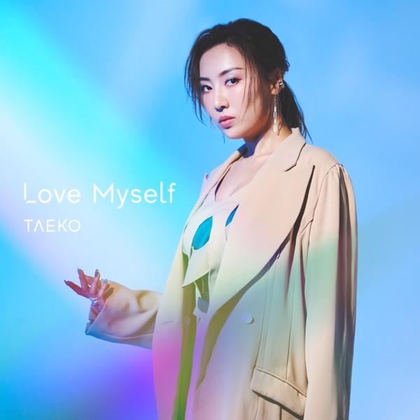 [Single] TAEKO – Love Myself [FLAC / WEB] [2023.03.15]