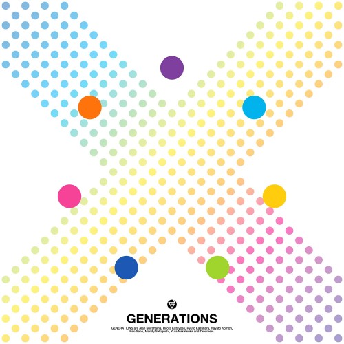 [Album] GENERATIONS from EXILE TRIBE – X [FLAC / WEB] [2023.03.08]