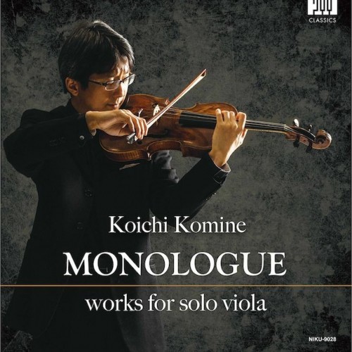 小峰航一 – Monologue: Works for Solo Viola (2021) [FLAC, 24 bits, 176,4 KHz]