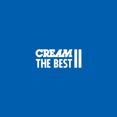 [Album] CREAM – CREAM THE BEST II [FLAC / 24bit Lossless / WEB] [2020.11.04]