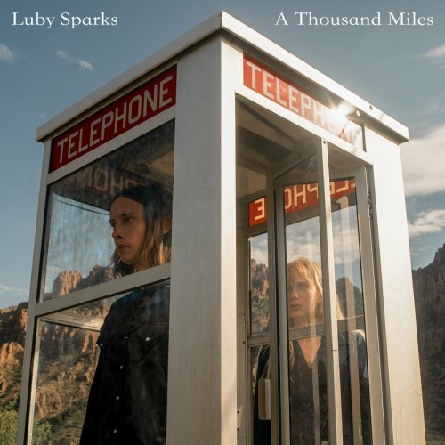 [Single] Luby Sparks – A Thousand Miles [FLAC / WEB] [2023.04.12]