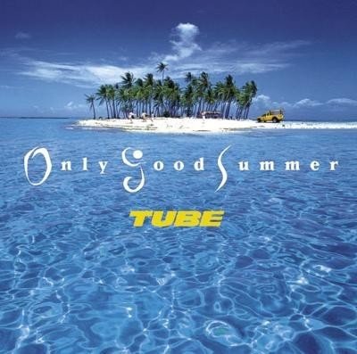 [Album] TUBE – Only Good Summer [FLAC / CD] [1996.06.10]