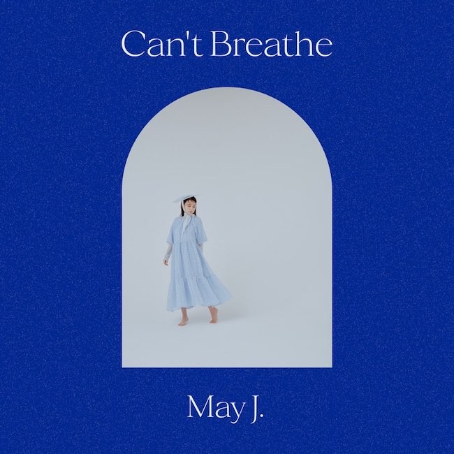 May J． – Can’t Breathe (EP) (2021) [FLAC 24bit/48kHz]