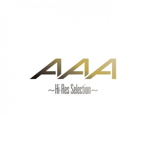 AAA – AAA ～Hi-Res Selection～ (2016) [FLAC, 24 bits, 48 KHz]