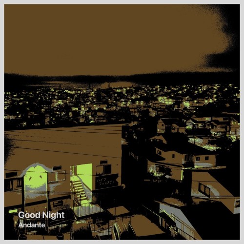 [Album] Andante – Good Night [FLAC / WEB] [2023.02.25]