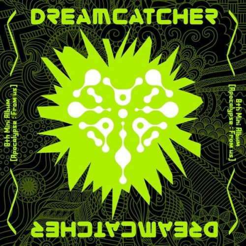 Dreamcatcher (드림캐쳐) – [Apocalypse : From us] [24bit Lossless + MP3 320 / WEB] [2023.05.24]