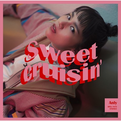 [Album] Anly (アンリィ) – Sweet Cruisin’ [FLAC / 24bit Lossless / WEB] [2020.04.08]