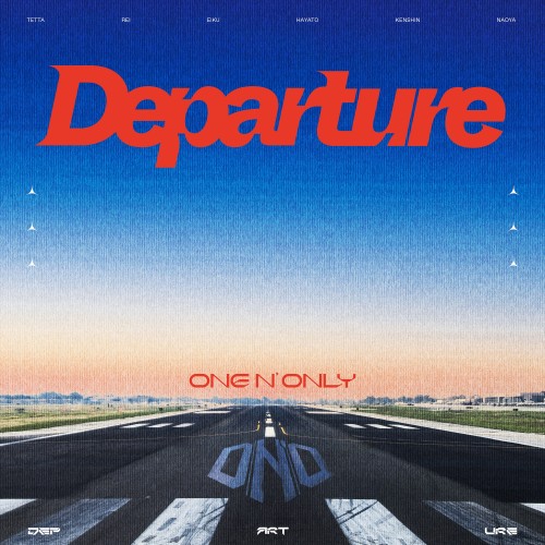 [Album] ONE N’ ONLY – Departure (Special Edition) [FLAC / WEB] [2023.05.17]