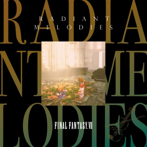 植松伸夫 (Nobuo Uematsu) – Radiant Melodies – FINAL FANTASY VII [FLAC / 24bit Lossless / WEB] [2023.02.01]