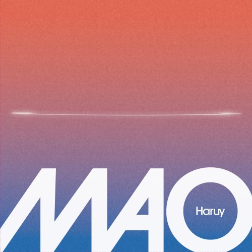 Haruy – MAO [FLAC / 24bit Lossless / WEB] [2022.06.08]