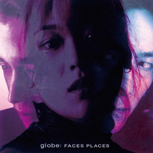 [Album] globe – Faces Places (Deluxe Edition – 2017) [FLAC / 24bit Lossless / WEB] [1997.03.12]