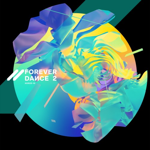 K@keru Records – FOREVER DANCE 2 [FLAC / 24bit Lossless / WEB] [2020.10.25]