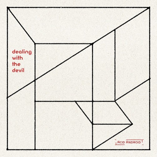 [Single] acid android – dealing with the devil [24bit Lossless + MP3 320 / WEB] [2023.07.21]
