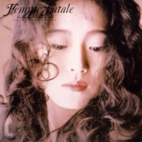 Akina Nakamori (中森明菜) - Femme Fatale (1988/2014) [FLAC 24bit/96kHz]