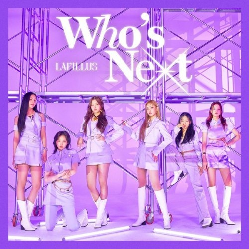 [Single] Lapillus (라필루스) – Who’s Next (Japanese Version) (Selected Edition) [FLAC / 24bit Lossless / WEB] [2023.08.02]