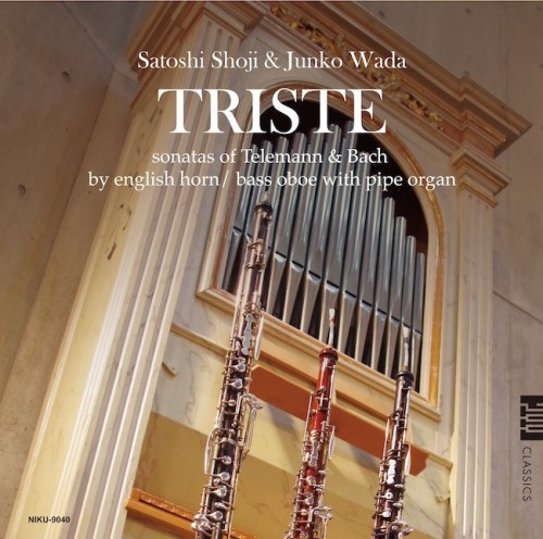 [Album] 庄司さとし & 和田純子 (Satoshi Shoji & Junko Wada) – TRISTE – sonatas of Telemann & Bach [FLAC / 24bit Lossless / WEB] [2021.12.10]