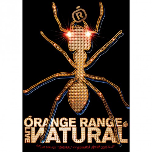 ORANGE RANGE (オレンジレンジ) – “ИATURAL” at YOKOHAMA ARENA 2005.12.13 [FLAC / 24bit Lossless / WEB] [2006.09.20]