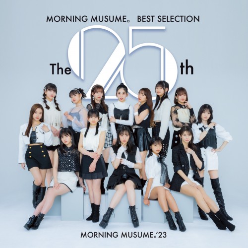 [Album] モーニング娘。 (Morning Musume.) – モーニング娘。ベストセレクション ～The 25周年～ [FLAC / 24bit Lossless / WEB] [2023.08.30]