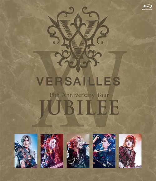 Versailles (ヴェルサイユ) – 15th Anniversary Tour -JUBILEE- [Blu-ray ISO] [2023.05.03]