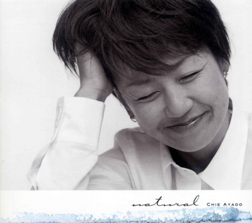 [Album] 綾戸智恵 (Chie Ayado) – natural [DVDA ISO + 24bit Lossless] [2000.10.21]