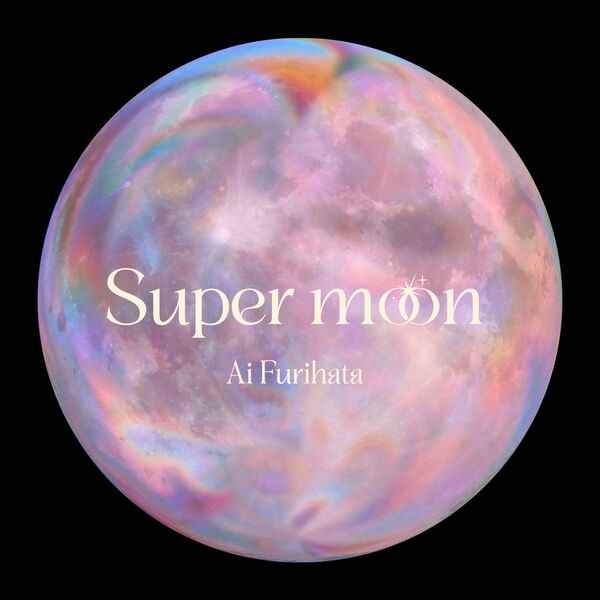[Single] 降幡愛 (Ai Furihata) – Super moon [FLAC / WEB] [2023.09.23]