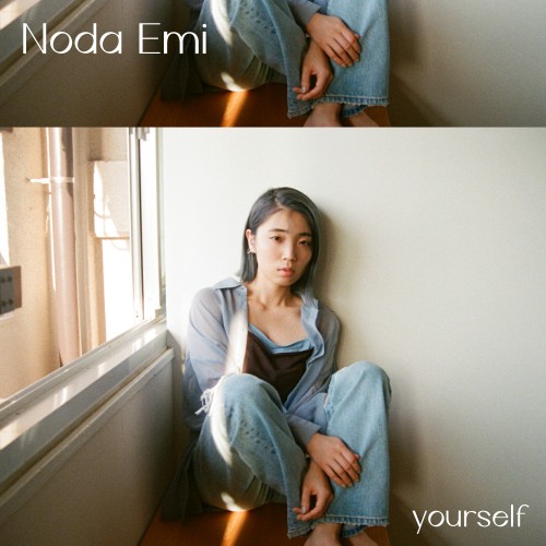 [Single] 野田愛実 (Emi Noda) – yourself [FLAC / WEB] [2023.08.16]