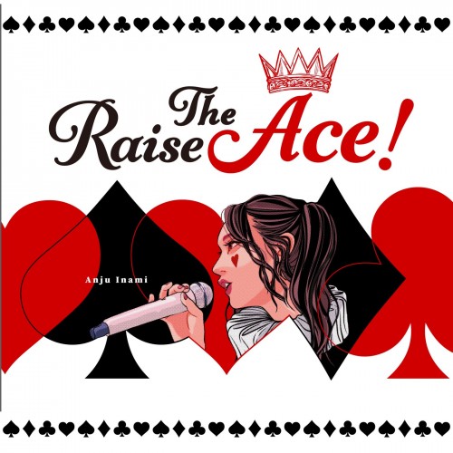 伊波杏樹 (Anju Inami) – Raise The Ace!  [FLAC / 24bit Lossless / WEB] [2023.11.01]