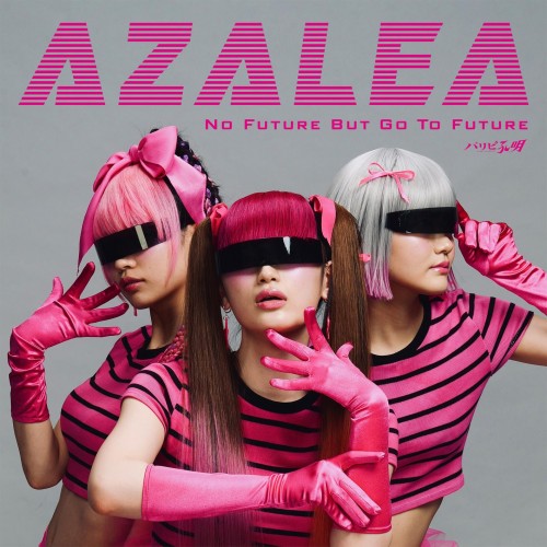 [Single] AZALEA (久遠七海 starring Lezel) – No Future But Go To Future [FLAC / WEB] [2023.11.01]