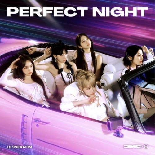 [Single] LE SSERAFIM (르세라핌) – Perfect Night [FLAC / 24bit Lossless / WEB] [2023.10.27]