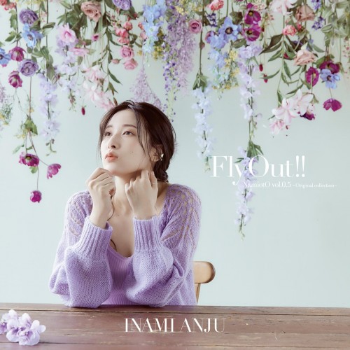 [Album] 伊波杏樹 (Anju Inami) – NamiotO vol.0.5 ~Original collection~ Fly Out!! [FLAC / 24bit Lossless / WEB] [2021.12.08]