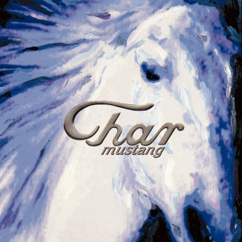 [Album] Char – Mustang [FLAC / WEB / Remastered 2017] [1994.06.22]