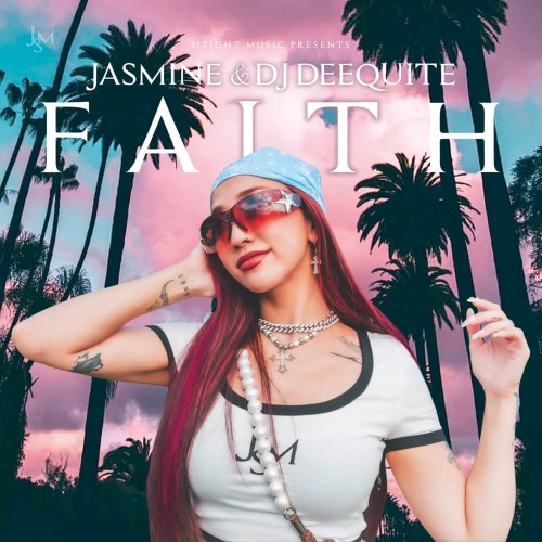 [Single] JASMINE, DJ DEEQUITE – FAITH [FLAC / 24bit Lossless / WEB] [2023.11.25]