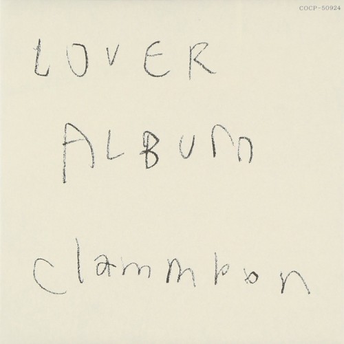 [Album] clammbon (クラムボン) – LOVER ALBUM [DSF DSD256 / WEB] [2006.05.31]