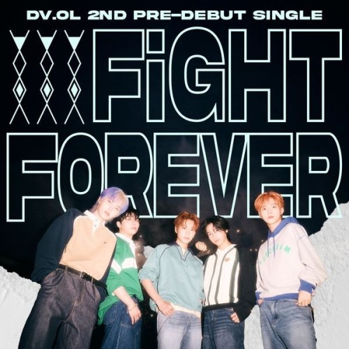 [Single] DV.OL (다올) – 2nd Pre-Debut Single ‘FIGHT FOREVER’ [FLAC / 24bit Lossless / WEB] [2023.11.26]
