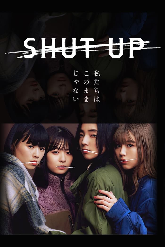SHUT UP (Updated to EP8)
